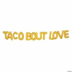 Brand new 🥰 Gold Fiesta Taco Bout Love Mylar Balloon Banner - 15 Pc. 🤩